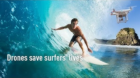 Drones save surfers
