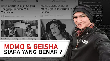 MOMO & GEISHA ; APA YANG SEBENARNYA TERJADI??