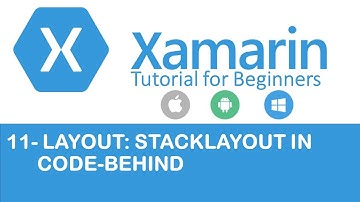 Xamarin Forms #11: Stacklayout in C#