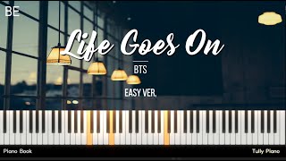 [Easy] BTS(방탄소년단) - Life Goes On | BTS 'BE Piano Album' by Tully Piano