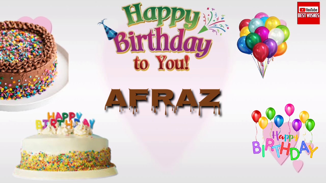 Happy Birthday Afraz _||_Best_Wishes_||