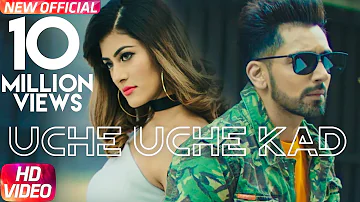 Babbal Rai | Uche Uche Kad (Official Video) | Ranbir Singh | Desi Routz | New Song 2018