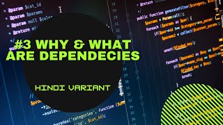 #3 Why & What are Dependencies | Nodejs | Hindi