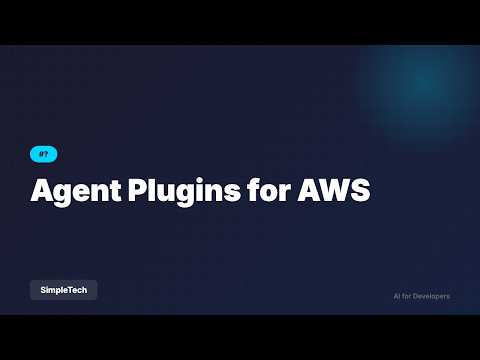 Agent Plugins for AWS - Deploy with AI in Minutes | AWS for Developers