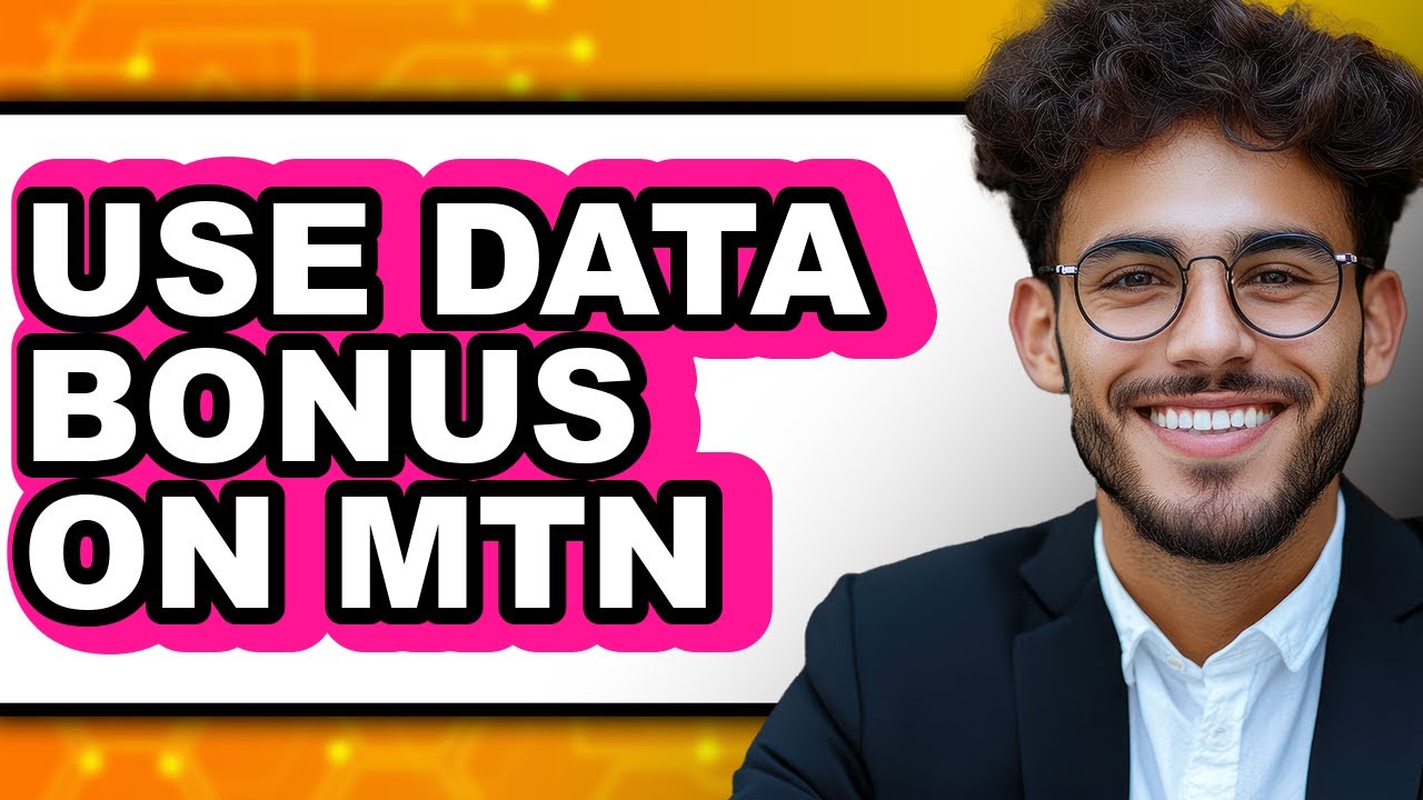 How to Use Data Bonus On MTN (Updated 2025)