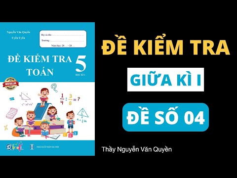 Video Toán Lớp 5 | Đề kiểm tra toán 5 - Học kì 1 | Đề kiểm... - YouTube