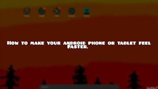 How to make you android phone or tablet feel faster (2026 TUTORIAL).