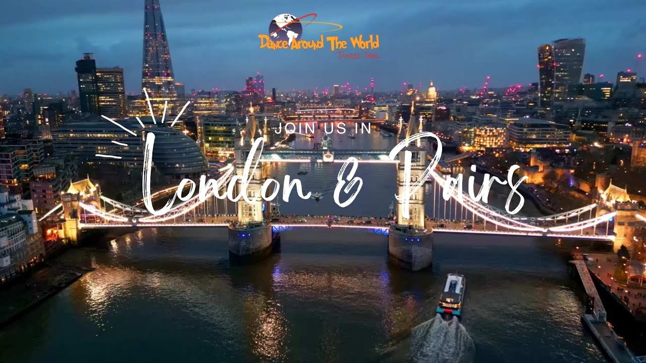 London & Paris dance tours with Dance Around The World