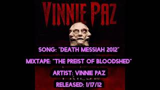 Vinnie Paz - Death Messiah 2012 (Lyrics)*EXPLICIT