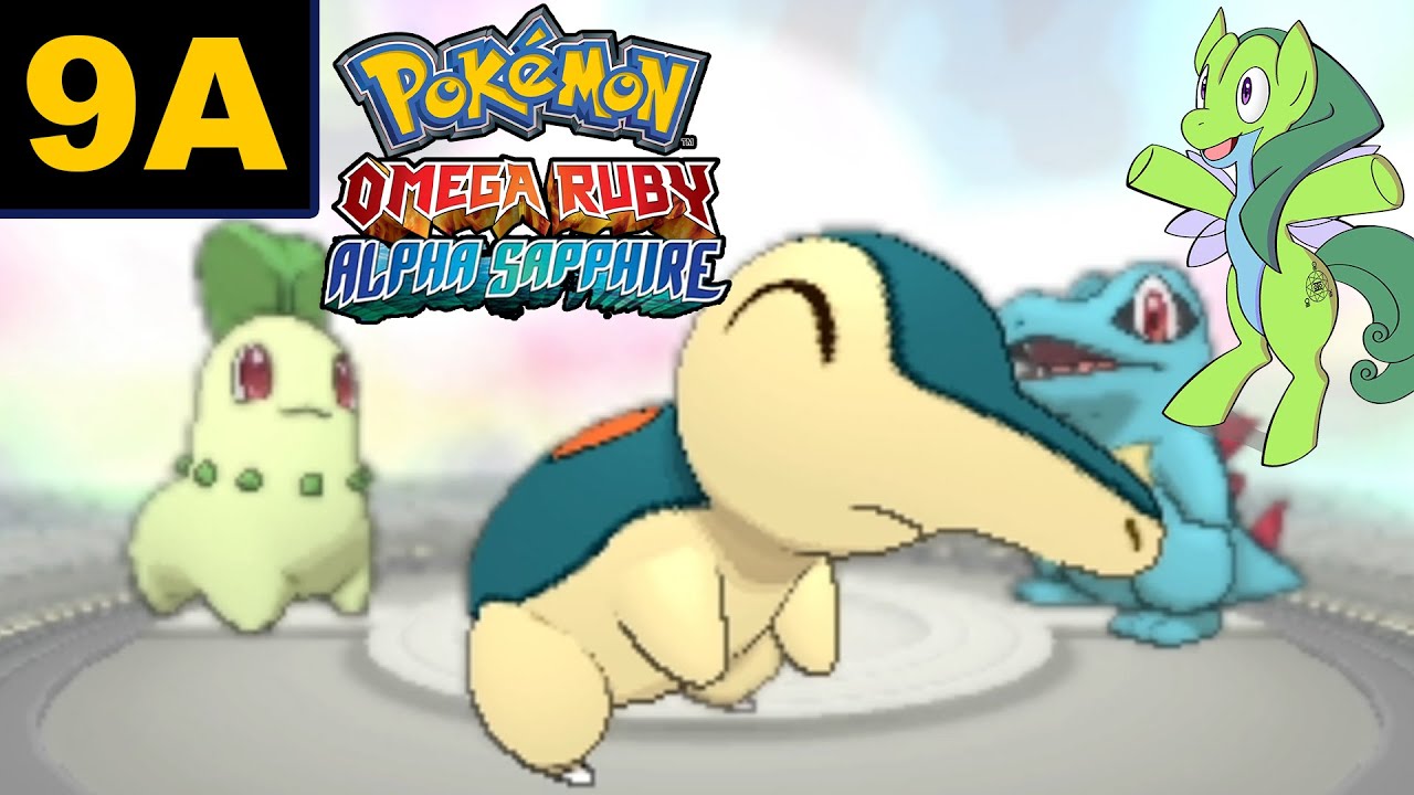 Where i can find Chikorita, Cyndaquil, Totodile in Pokemon Omega Ruby and  Alpha Sapphire? - YouTube