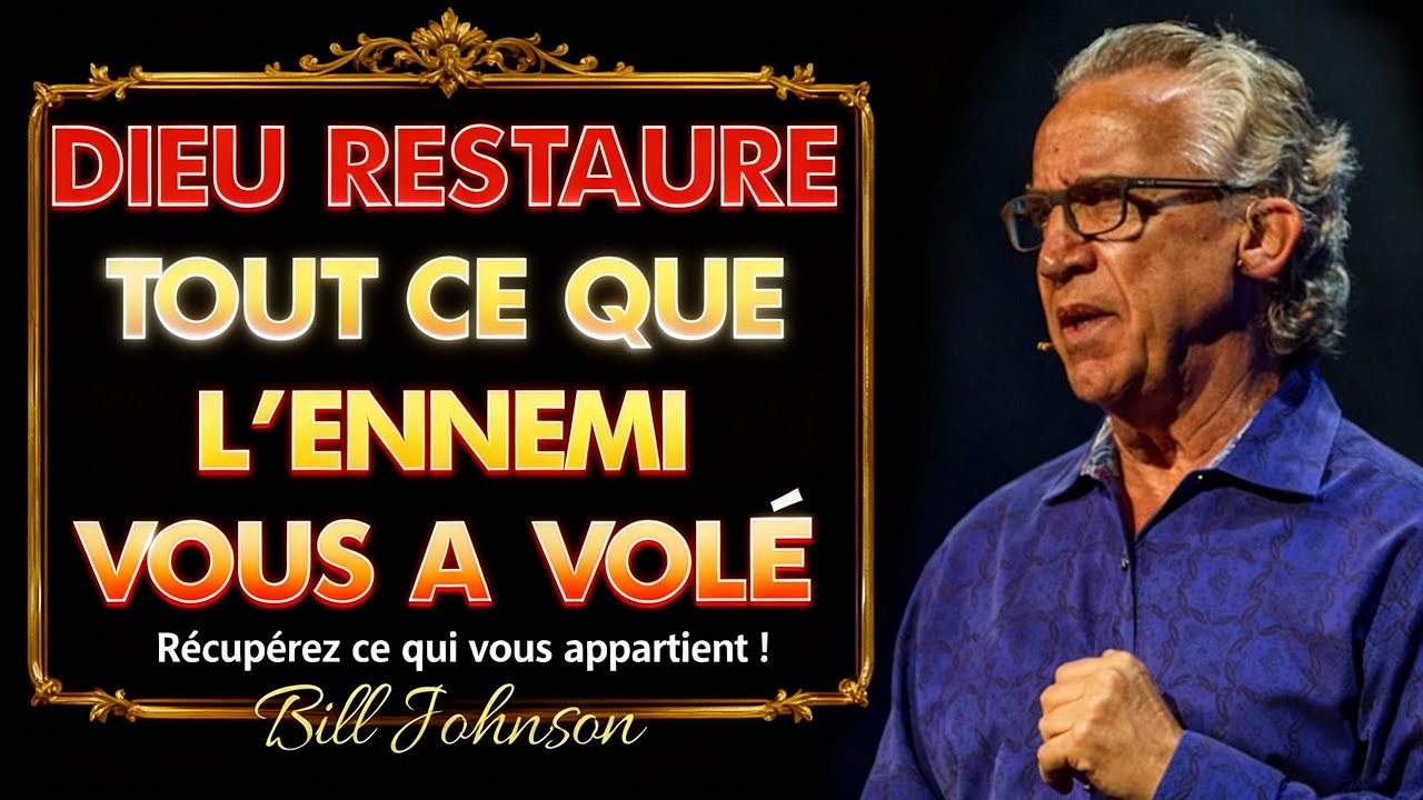 Dieu Restaure TOUT ce que l'Ennemi Vous a Volé