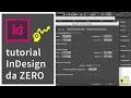 InDesign da zero #3: Inserire e Formattare il Testo