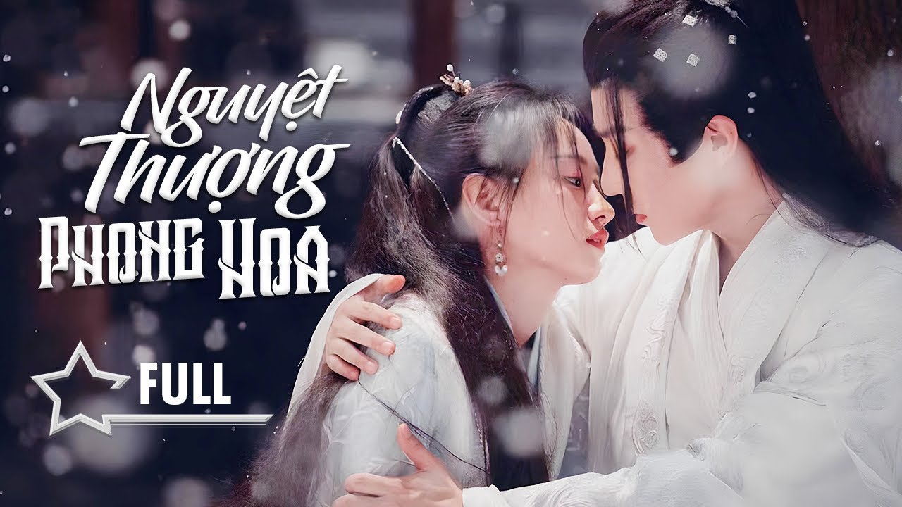 NGUYỆT THƯỢNG PHONG HOA - Full | Nữ Tướng Quân Trùng Sinh Báo Thù, Ai Ngờ Yêu Phải Vương Gia Tâm Cơ