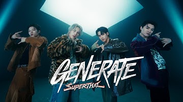 SuperThai “Generate” Official Performance Video