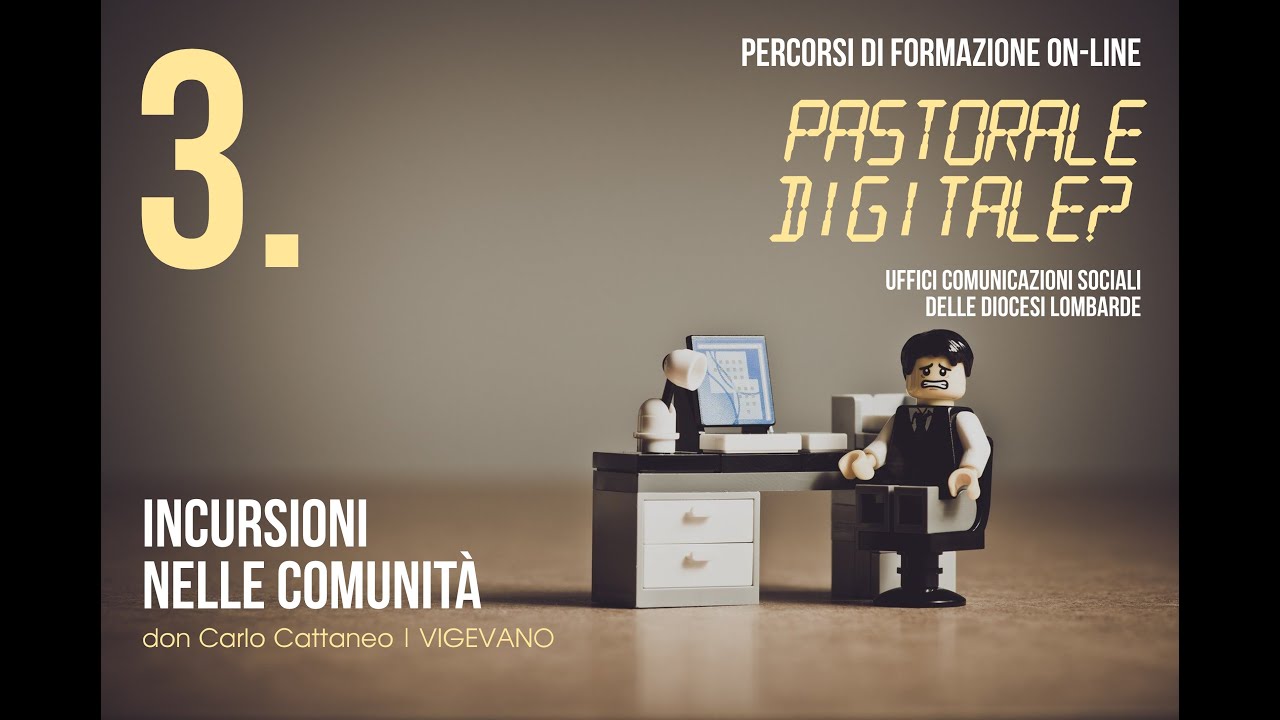 3. Incursioni nelle Comunità