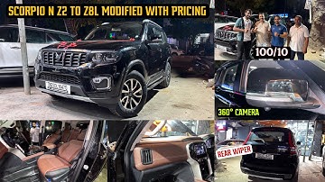 Scorpio N Z2 Modified To Z8L ✅ Scorpio N Modification 2025 ✅ Scorpio N Z2 Base To Top Modified ✅