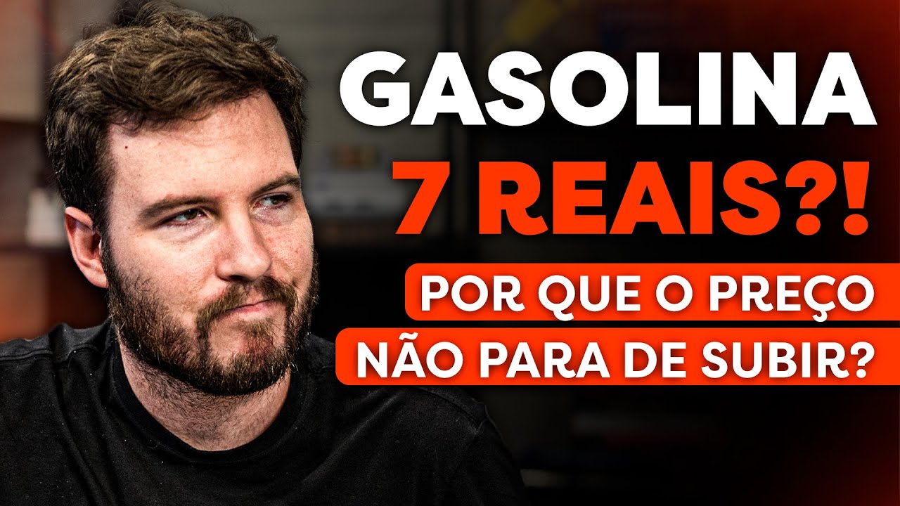 O QUE ESTÁ ACONTECENDO COM O PREÇO DA GASOLINA?! | Como se proteger da inflação