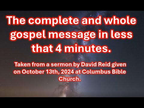 Gospel Explained in 4 minutes David Reid - YouTube