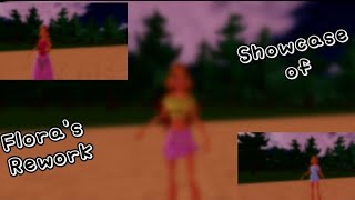 Showcasing flora's rework😍😍🔥 || GLAM MAGIC POWER ||