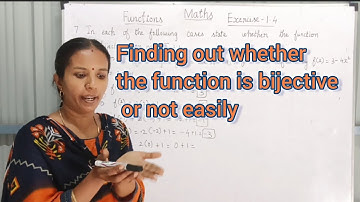 10th Maths Functions Exercise 1.4 sum 7 Finding out the bijective function @CLARITYMATHS