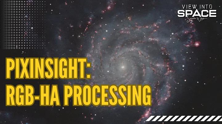 Step-by-Step RGB-Ha Tutorial: Make Your Galaxy Pop in PixInsight