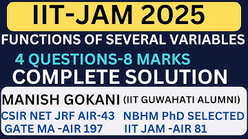 IIT-JAM 2025 FUNCTIONS OF SEVERAL VARIABLES REAL ANALYSIS SOLUTION WITH MANISHSIR#iitjam2025