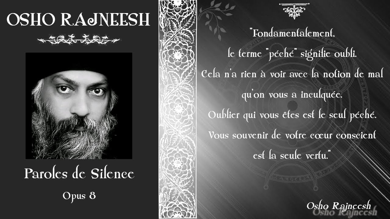 Osho Rajneesh   Paroles de Silence   8