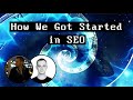 How nick and chris sirlinksalot got their starts in seo