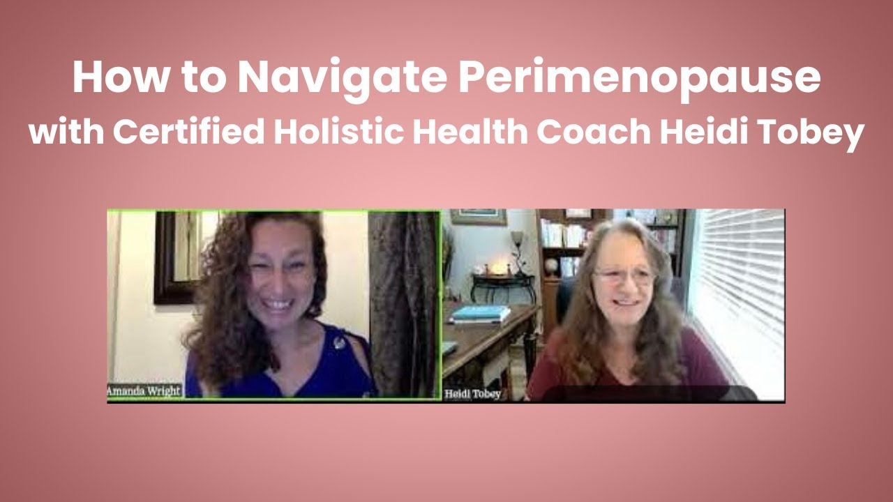 How to Navigate Perimenopause - YouTube