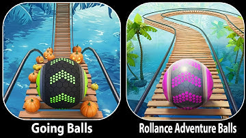 Going Balls VS Rollance Adventure Balls - All Levels Gameplay Android iOS Ep 20