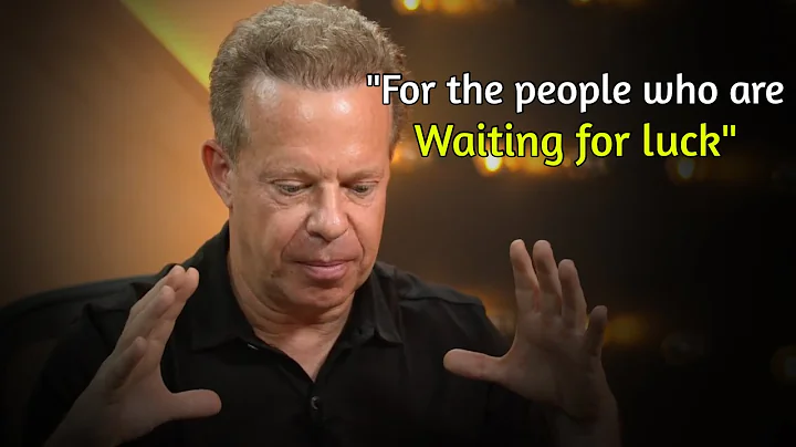 "Stop Waiting for Luck to Change" - Dr. Joe Dispenza