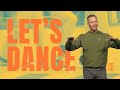 Let’s Dance | Leading My Prayers