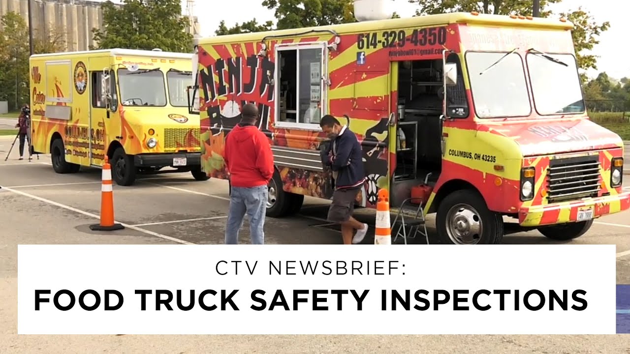  Update  Ctv Newsbrief: Food Truck  Safety Inspection