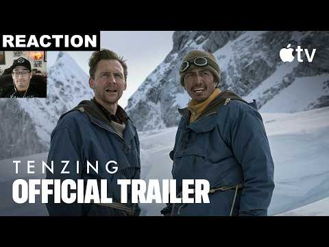 Reaction | Tenzing — Official Trailer | Apple TV