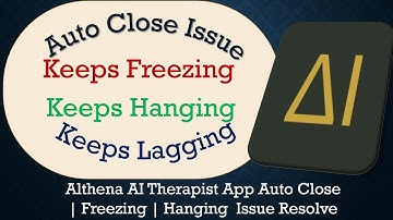 How to Solve Althena AI Therapist App Auto Close | Not Responding Issue Solve on Android