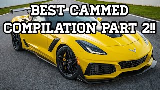 Best Cammed Sounding Compilation on Youtube!! Part 2