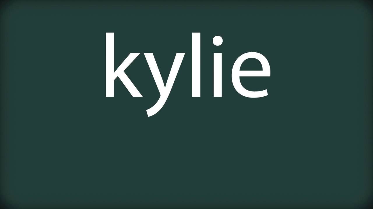 How to pronounce kylie - YouTube