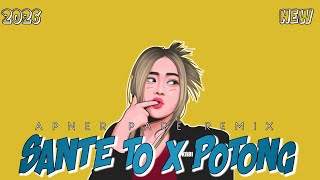 Party Bass Sante To X Potong Rap Timur Party Gacor 2026 Apner Pare