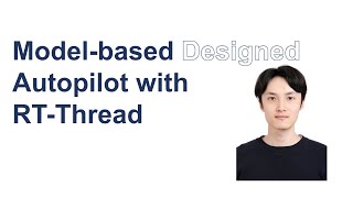 Model-based Designed Autopilot with RT-Thread