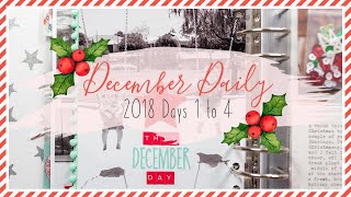 December Daily 2018 | Days 1-4 Process