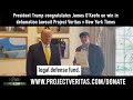 President Trump congratulates Veritas on win in defamation lawsuit Project Veritas v New York Times