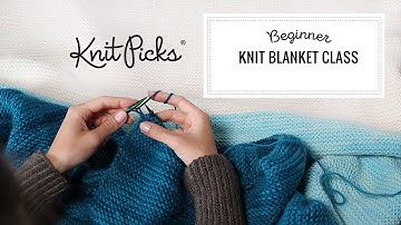 Beginner Knit Blanket Class, Part 7: Binding Off