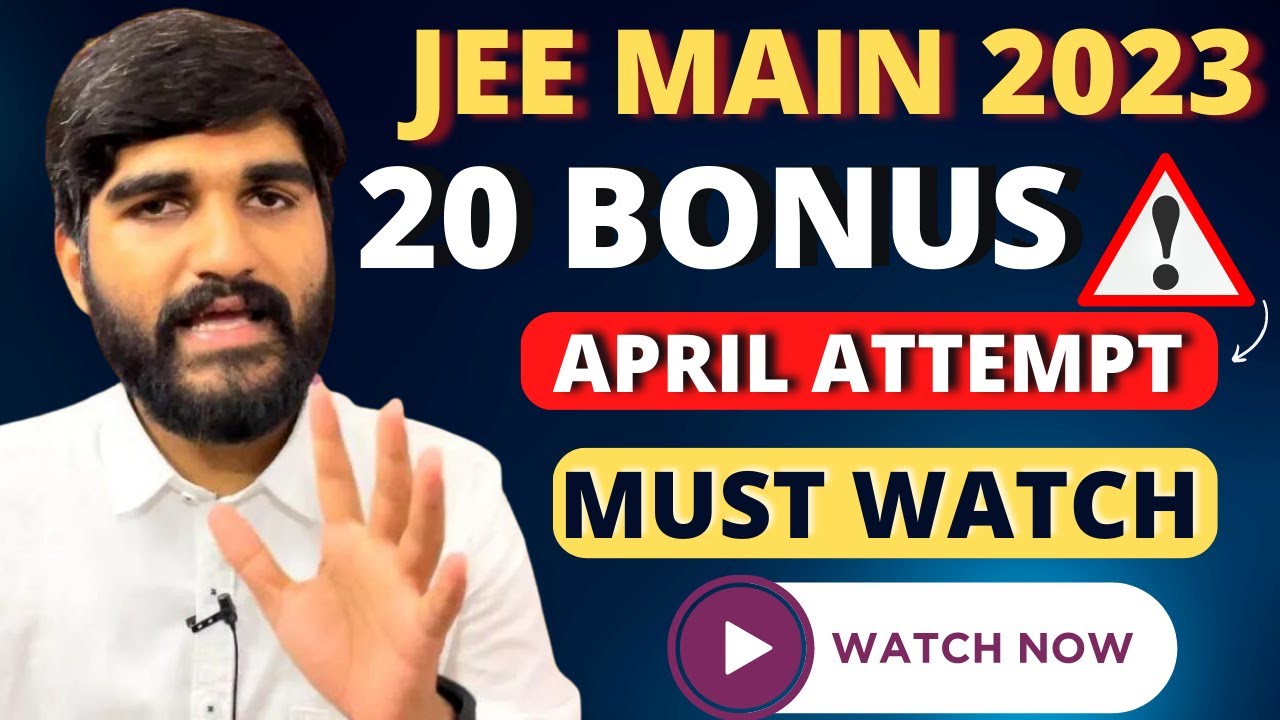 JEE Main April Attempt 20😳 Bonus Questions🚨 | JEE Mains 2023 Result ...