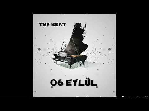 Try Beatz - 06 Eylül (Melankolik Beat)