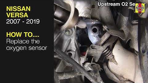 How to Replace the oxygen sensor on the Nissan Versa 2007 to 2019
