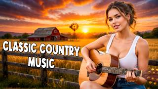 Best Of Country   Love U0026 Heartbreak   Classic Country  Timeless 60s 70s 80s