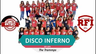 DISCO INFERNO byThe Trammps | RFI | RETRO FITNESS INTERNATIONAL | Retro King Bennie Almonte