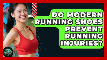 Do Modern Running Shoes Prevent Running Injuries? - High Energy Training Hub