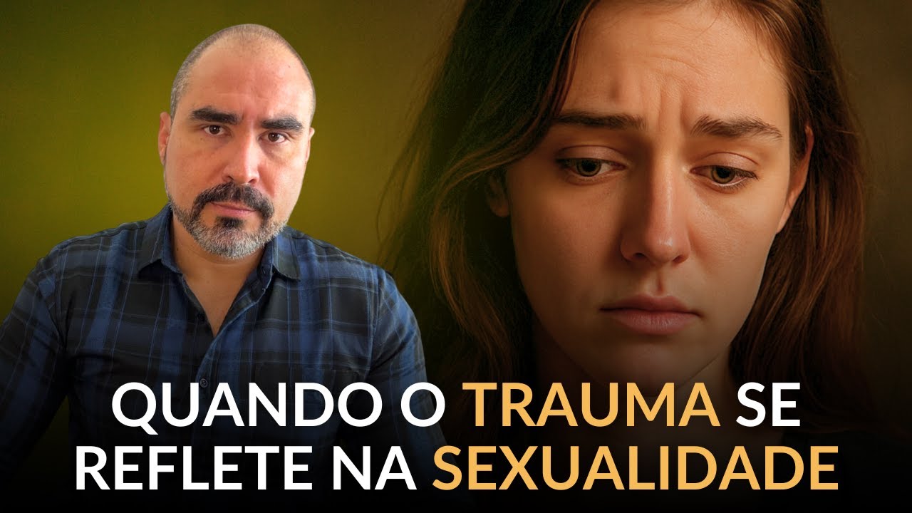 A SEXUALIDADE COMO PALCO DO SOFRIMENTO EMOCIONAL | Dr. Lucas Nápoli