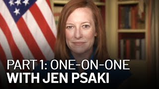 Part 1: One-on-One With White House Press Secretary Jen Psaki
